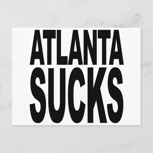 Atlanta Sucks Vykort (Framsida)