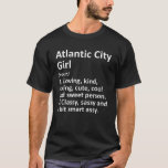 ATLANTIC CITY GIRL NJ NEW JERSEY Funny City Home R T Shirt<br><div class="desc">Coola som är född i staden eller upplyst konstverk för "Atlantic City Girl NJ New jersey". Det är en perfekt gåva eller present till alla kvinnor du vill överraska. Köp designen nu!</div>