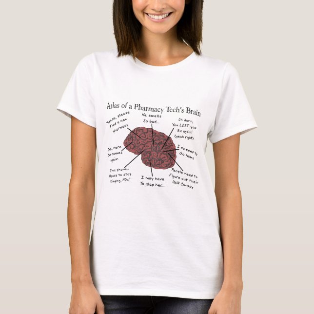 Atlas of a Pharmacy Tech's Brain Tee (Framsida)