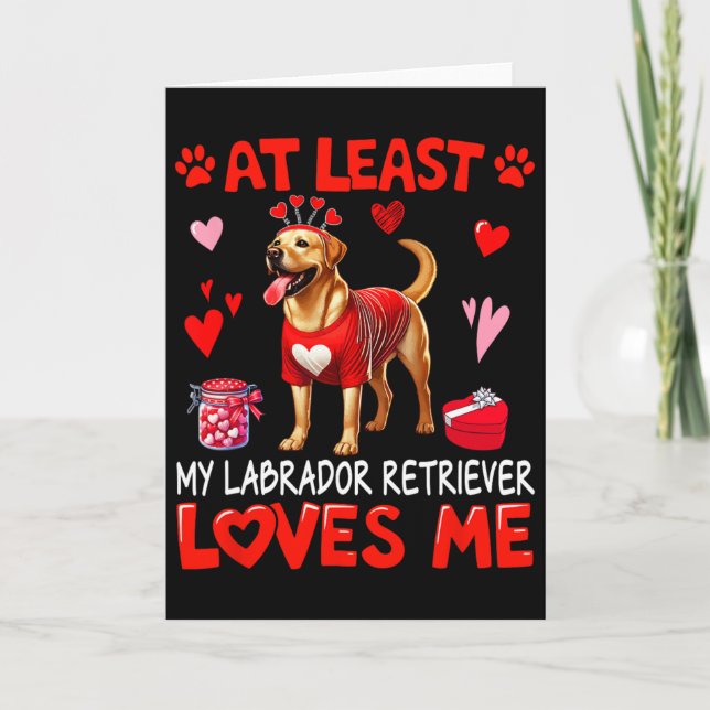 Åtminstone min labrador retriever älskar mig valen kort (Framsida)