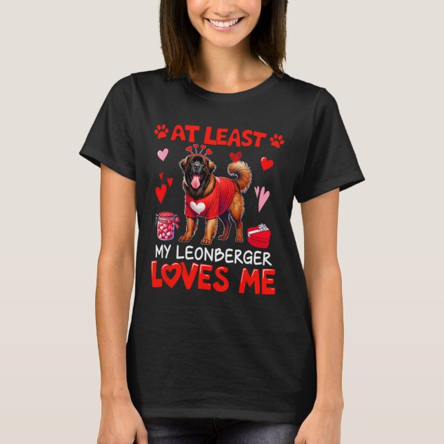 Åtminstone min Leonberger som älskar mig Valentine T Shirt (Framsida)
