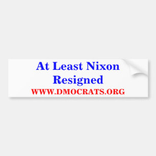 Åtminstone Nixon Resigned BUMPER STICKER Bildekal