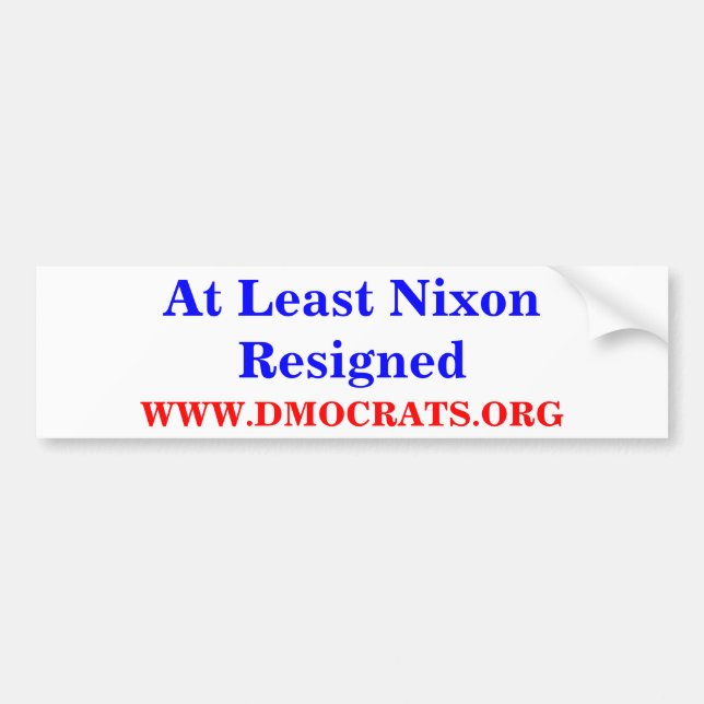 Åtminstone Nixon Resigned BUMPER STICKER Bildekal (Framsidan)