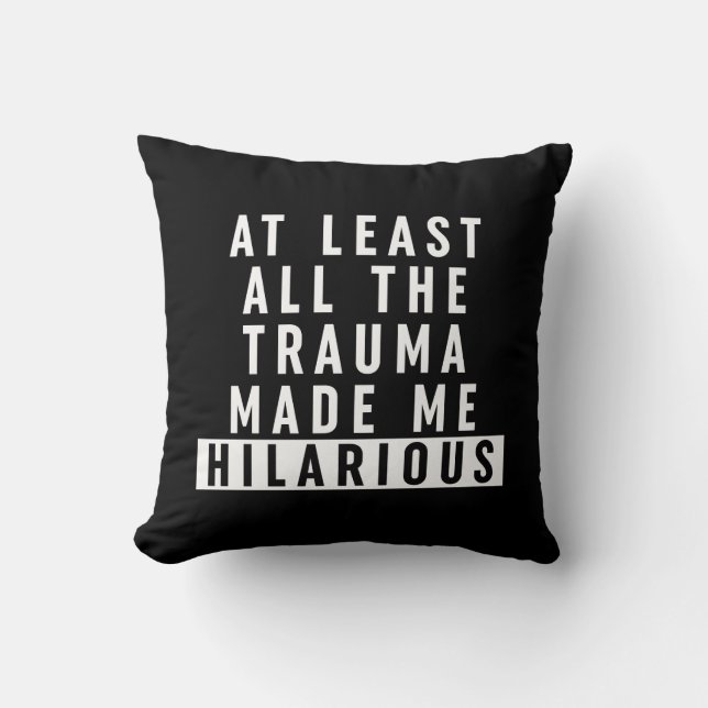 Åtminstone Superskojet Trauma gjorde mig Kudde (Framsida)