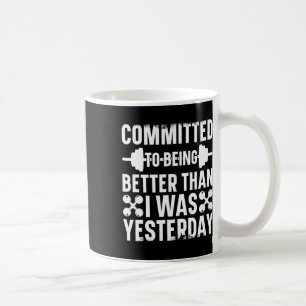 Åtog sig att vara bättre än jag var i går Bod Kaffemugg