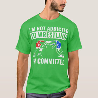 Åtog sig till Wrestling Funny Amateur Wrestling Wr T Shirt