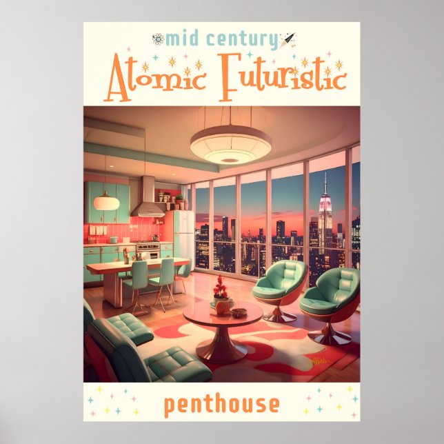 Atomic Futuristic Penthouse Apartment Poster (Framsidan)