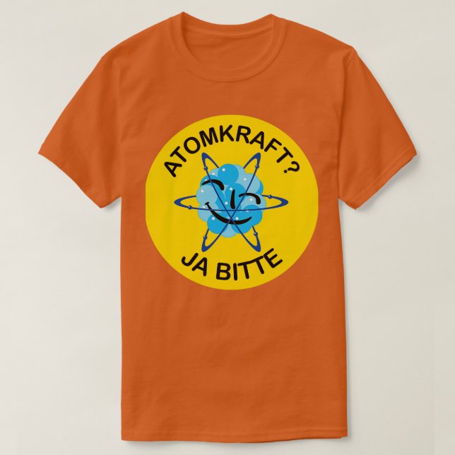 Atomkraft Ja bitte 1 T Shirt (Design framsida)