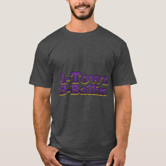 ATown BBallin T Shirt