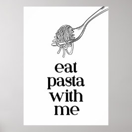 Ätpasta med mig poster