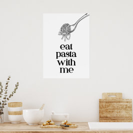 Ätpasta med mig poster