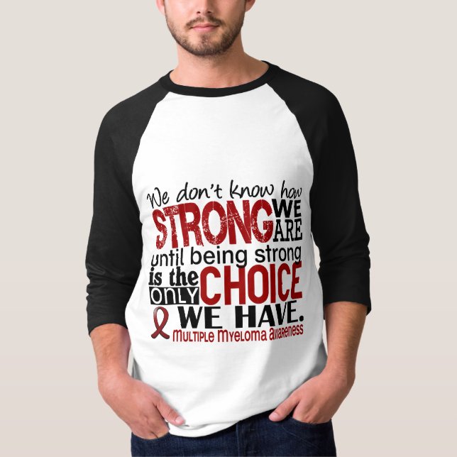 Åtskillig Myeloma hur starkt vi är T-shirt (Framsida)