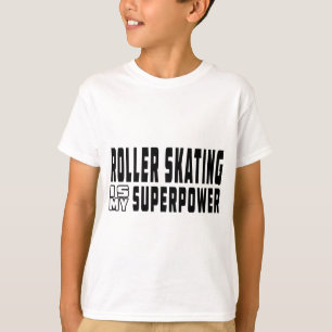 Att åka skridskor för rulle är min superpower t-shirt