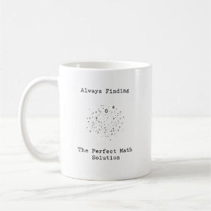 Att alltid hitta den perfekta matematiklösningen kaffemugg