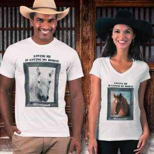Att älska mig är att älska min häst t shirt