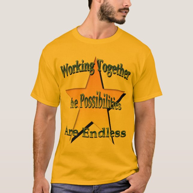Att arbeta tillsammans är oändligt. t shirt (Framsida)