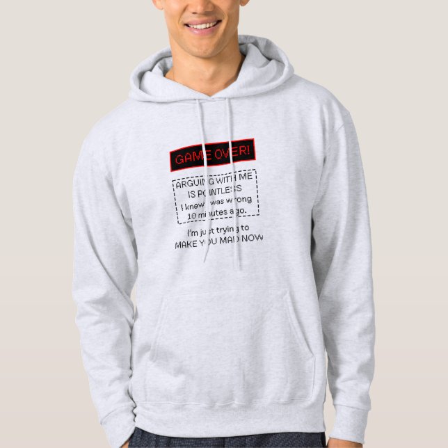 Att argumentera med mig är meningslöst hoodie (Framsida)