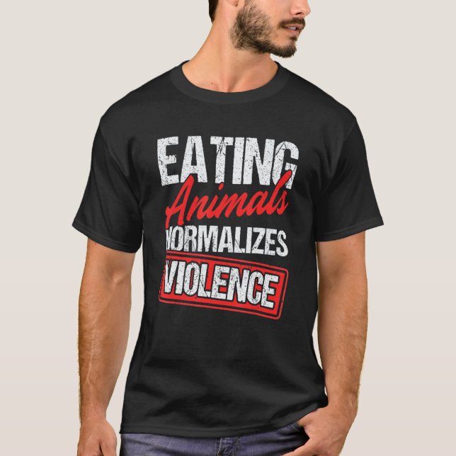 Att äta djur normaliserar våld Vegetarian Vega T Shirt (Framsida)