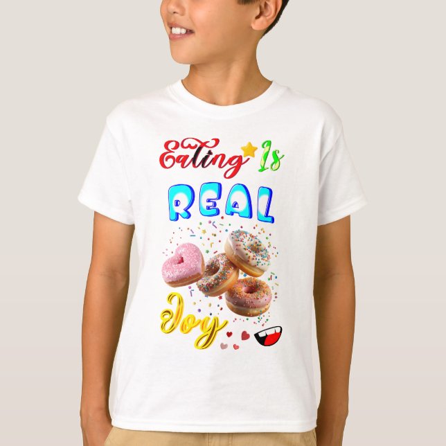 Att äta kläder är riktig glädje t shirt (Framsida)
