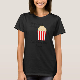 Att äta popcorn som säger om Pop Maj T Shirt