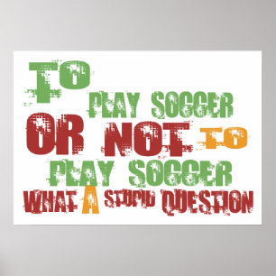 Att att leka fotboll poster