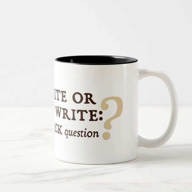 Att att skriva eller att inte skriva Två-Tonad mugg (Höger)