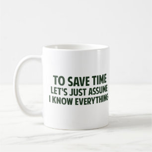Att att spara Time l5At oss precis anta mig vet Kaffemugg