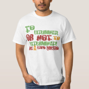 Att att utrota t shirt
