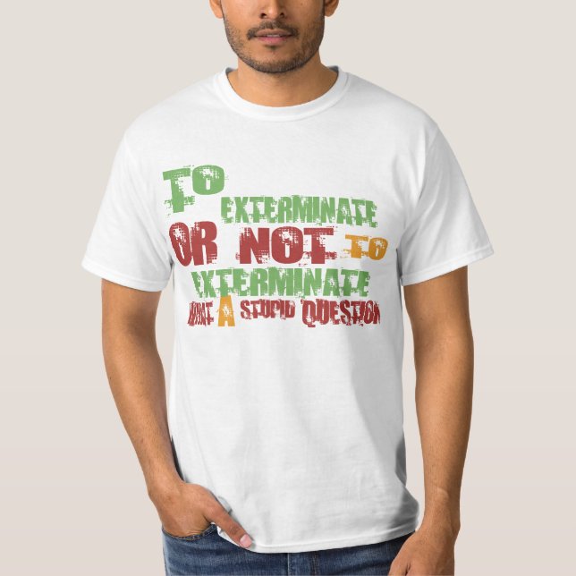 Att att utrota t shirt (Framsida)