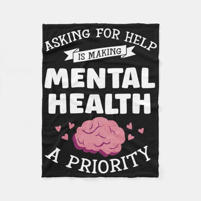 Att Be Om Hjälp Gör Mh Till En Prioritet - Mental  Fleecefilt (Framsidan)