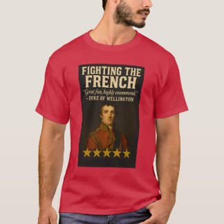 Att bekämpa fransmännen t shirt