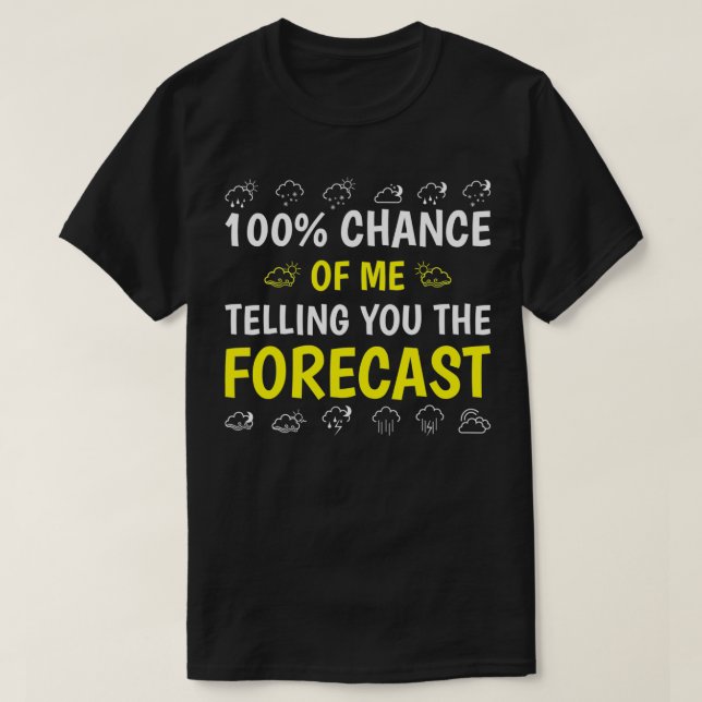 Att berätta prognosen för det fina väderrelaterade t shirt (Design framsida)