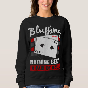 Att blåsa ingenting slår en fläck av Bollar T Shirt