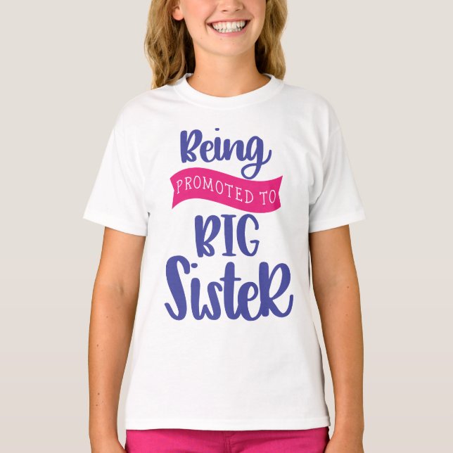 Att bli befordrad till stor syster t shirt (Framsida)
