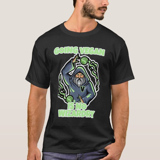Att Bli Vegan Är Inget Trolldom T Shirt (Framsida)