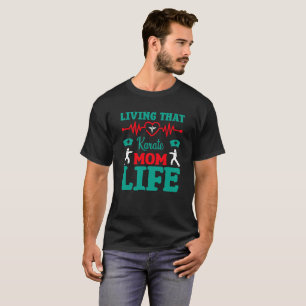 Att bo där Karate Mamma Life Nurse Typography T Shirt