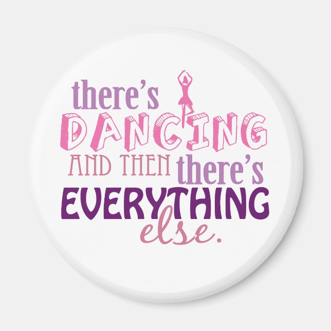 Att dansa är allt magnet (Framsidan)