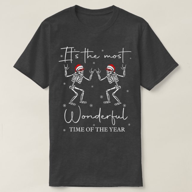 Att dansa Skeletons Mest underbara tid på året  T Shirt (Design framsida)