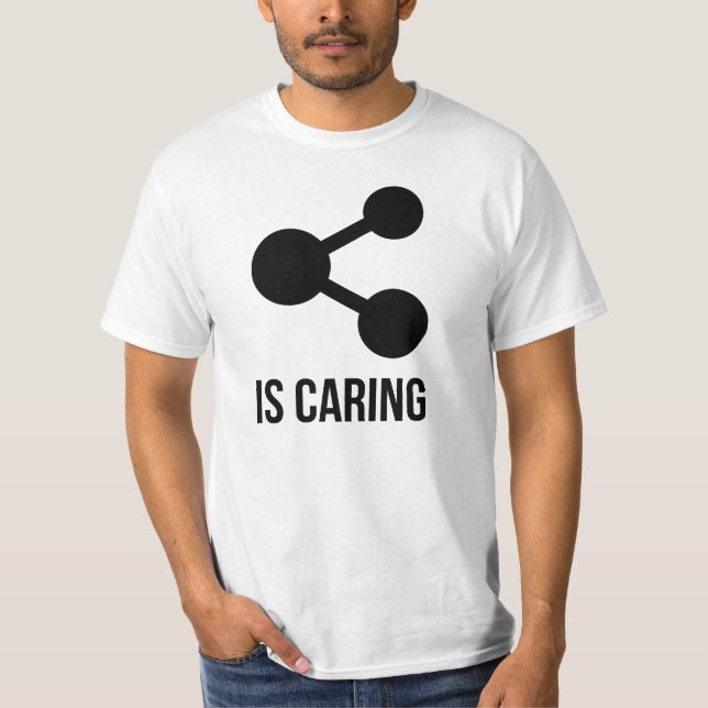 Att dela att bry sig T-tröja Tee Shirt (Framsida)