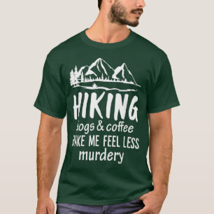 Att döda Hundar och kaffe får mig att känna mig T Shirt