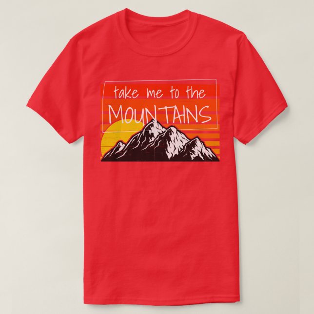 Att döda mig till bergen 3 t shirt (Design framsida)