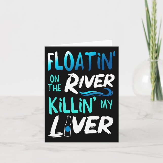 Att döda min lever och Flyta floden Rawing G. Kort (Framsida)