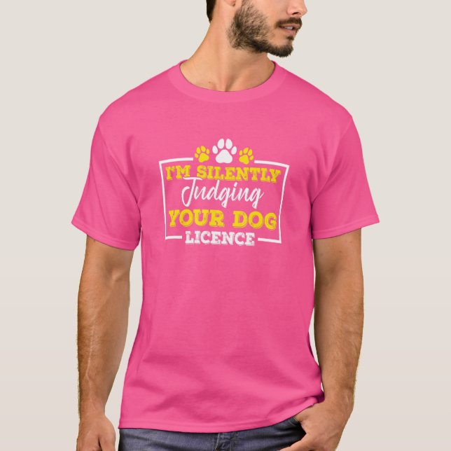 Att döma din Hund Licence Aco Animal Control Offic T Shirt (Framsida)