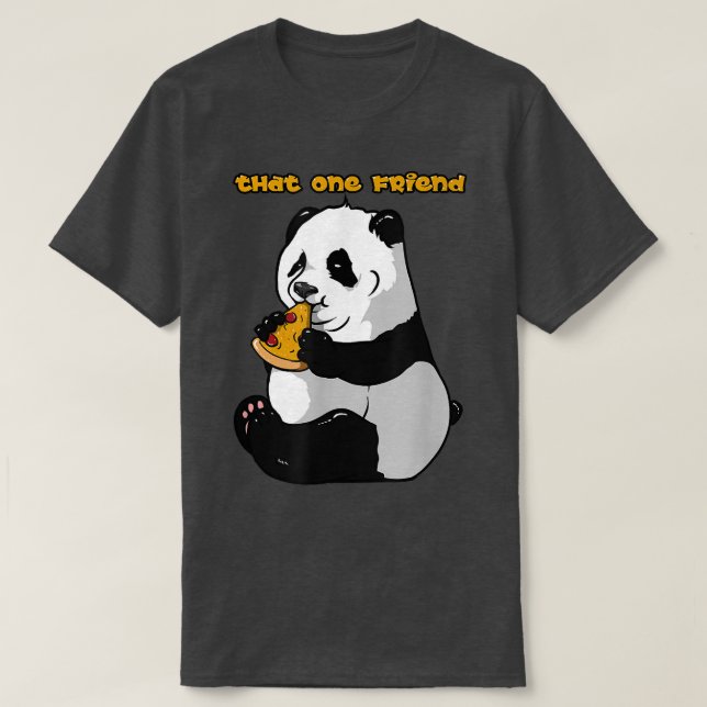 Att en Pizza och Panda Friend T Shirt (Design framsida)