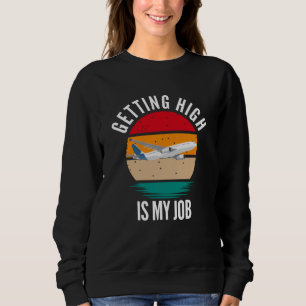 Att få hög är min jobbflygassistent t shirt