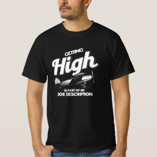 ATT FÅ HÖGST ÄR EN DEL AV ARBETSBESKRIVNINGEN T SHIRT