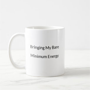 Att få min lilla lilla energislampa att roa. kaffemugg