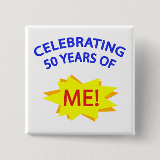 Att fira 50 år av mig! knapp