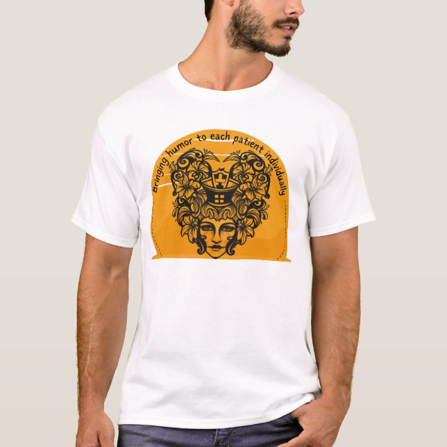 Att föra humor till varje enskild patient t shirt (Framsida)