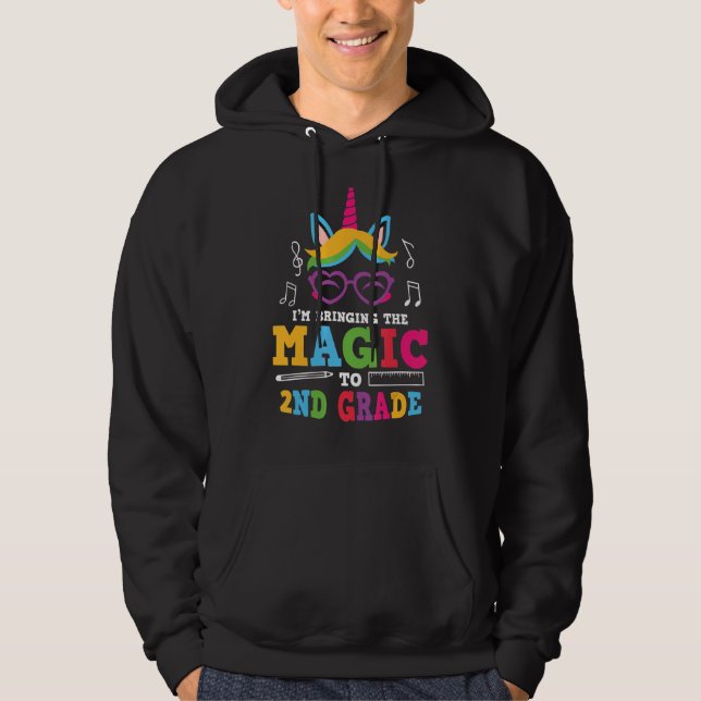 Att föra Unicorn Magic till andra Klass Cute 2 Hoodie (Framsida)